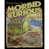 Morbid Curious 11