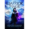 The Warrior Mage