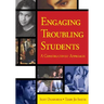 Engaging Troubling Students: A Constructivist Approach