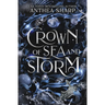 Crown of Sea and Storm: A Darkwood Fantasy Romance