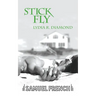 Stick Fly