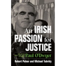 An Irish Passion for Justice: The Life of Rebel New York Attorney Paul O'Dwyer