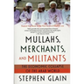 Mullahs, Merchants, and Militants: The Economic Collapse of the Arab World