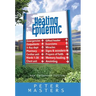Healing Epidemic: New Condensed Edition