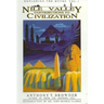 Nile Valley Contributions to Civilization: Exploding the Myths