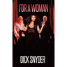 For a Woman