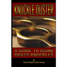 Kuckle Duster: A Guide to Using Brass Knuckles