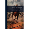 Roll Of Honor