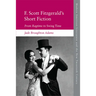 F. Scott Fitzgerald's Short Fiction: From Ragtime to Swing Time