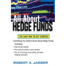 All about Hedge Funds: The Easy Way to Get Started