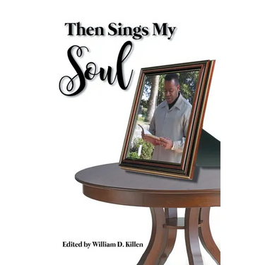Then Sings My Soul