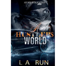 A Hustler's World: A Gripping Urban Fiction Tale of Crime, Loyalty, and Street Survival