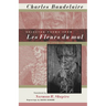 Selected Poems from Les Fleurs Du Mal: A Bilingual Edition