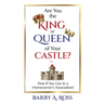 Are You the King or Queen of Your Castle?: Not If You Live in a Homeowner's Association
