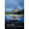 Covenant and Calling: Towards a Theology of Same-Sex Relationships