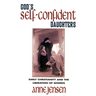 Gods Self-confident Daughters