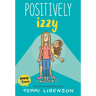 Emmie & Friends: Positively Izzy: A Graphic Novel