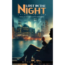 Lost in the Night