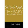 Schema Therapy: A Practitioner's Guide