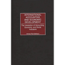 International Accounting and Economic Development: The Interaction of Accounting, Economic, and Social Indicators