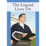 The Legend Lives On