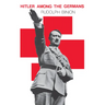 Hitler among the Germans