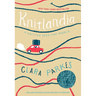Knitlandia: A Knitter Sees the World