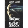 The Horror at Pleasant Brook