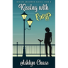 Kissing with Fangs