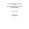 Lost Tribes of North Carolina, Part II: Colonial Granville County and Its People