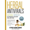 Herbal Antivirals, 2nd Edition: Natural Remedies for Emerging & Resistant Viral Infections