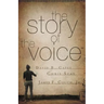 The Story of the Voice