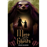 Mero and the City of Ghosts