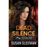 Dead Silence: Truth Seekers - Book 2