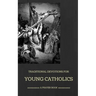 Traditional Devotions for Young Catholics: A Prayer Book