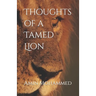 Thoughts of a Tamed Lion