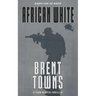 African White: A Team Reaper Thriller