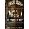 All Now Mysterious