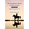 The Daughter's Horse & other stories