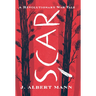 Scar: A Revolutionary War Tale