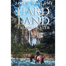 Hard Land: Falling Water