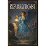 Resurrectionist