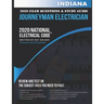 Indiana 2020 Journeyman Electrician Exam Study Guide and Questions: 400+ Questions for study on the National Electrical Code