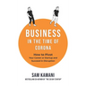 Business in The Time of Corona: How to pivot your career or startup and succeed in disruption