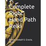Complete Right Hand Path Reiki