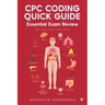 CPC Coding Quick Guide: Essential Exam Review