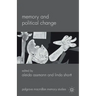 Memory and Political Change