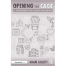 Opening the Cage: A Framework for Teacher Wellbeing