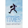 Hypermodern Times