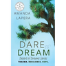 Dare to Dream: (Desert of Dreams Series, Book 1)